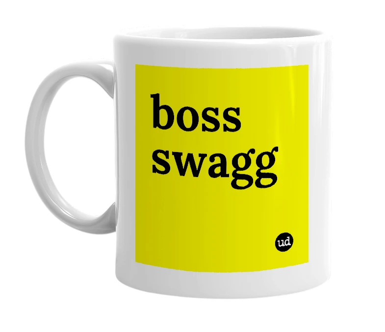 White mug with 'boss swagg' in bold black letters