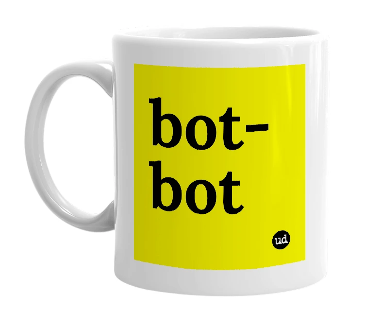 White mug with 'bot-bot' in bold black letters