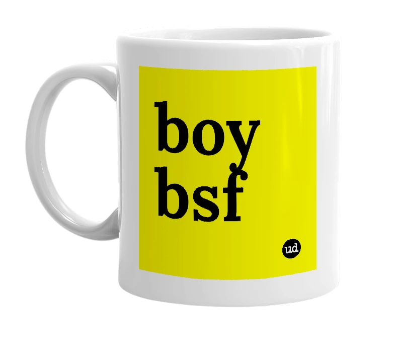 White mug with 'boy bsf' in bold black letters