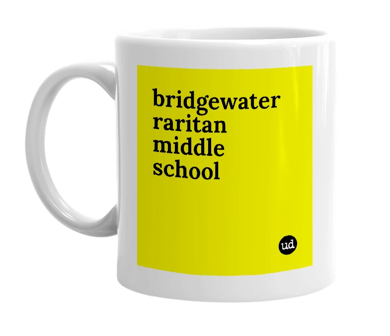 White mug with 'bridgewater raritan middle school' in bold black letters