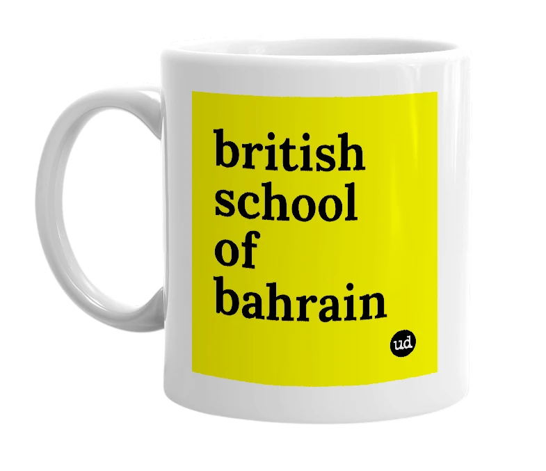 White mug with 'british school of bahrain' in bold black letters