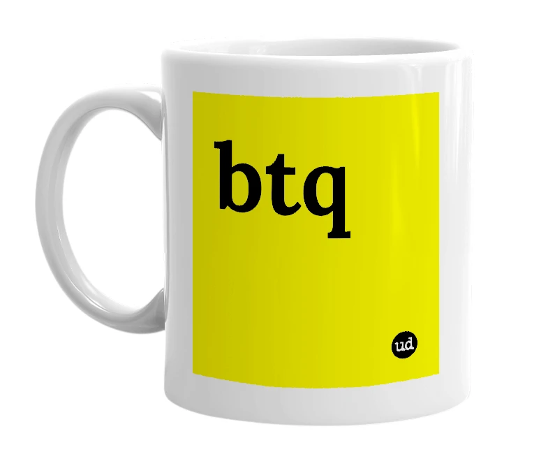 White mug with 'btq' in bold black letters