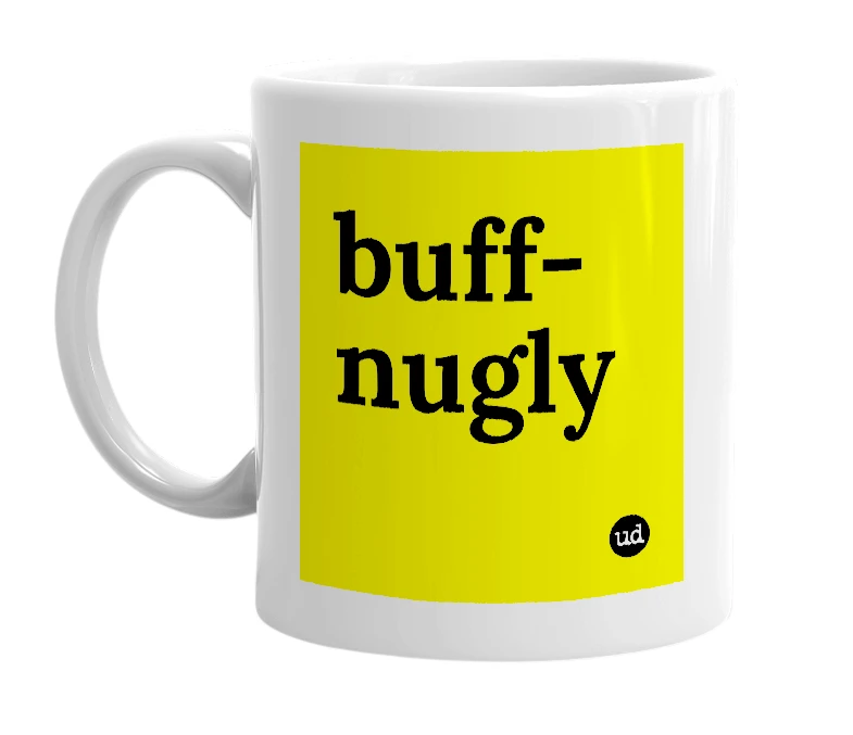 White mug with 'buff-nugly' in bold black letters