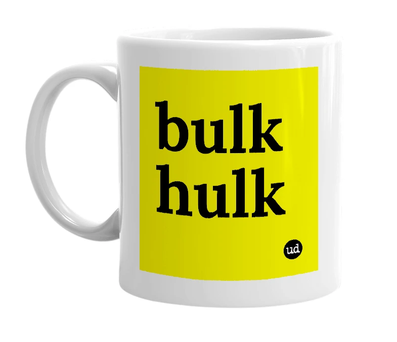 White mug with 'bulk hulk' in bold black letters