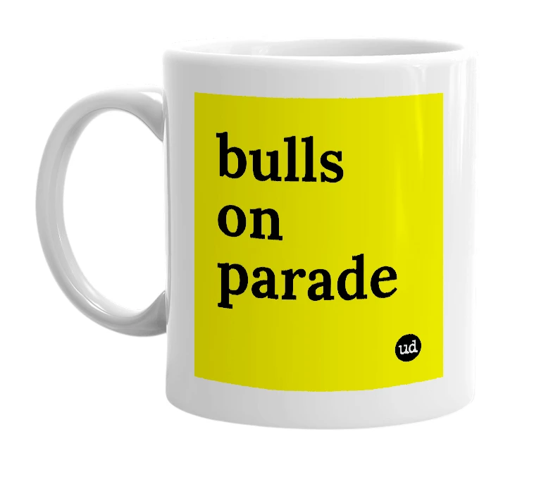White mug with 'bulls on parade' in bold black letters