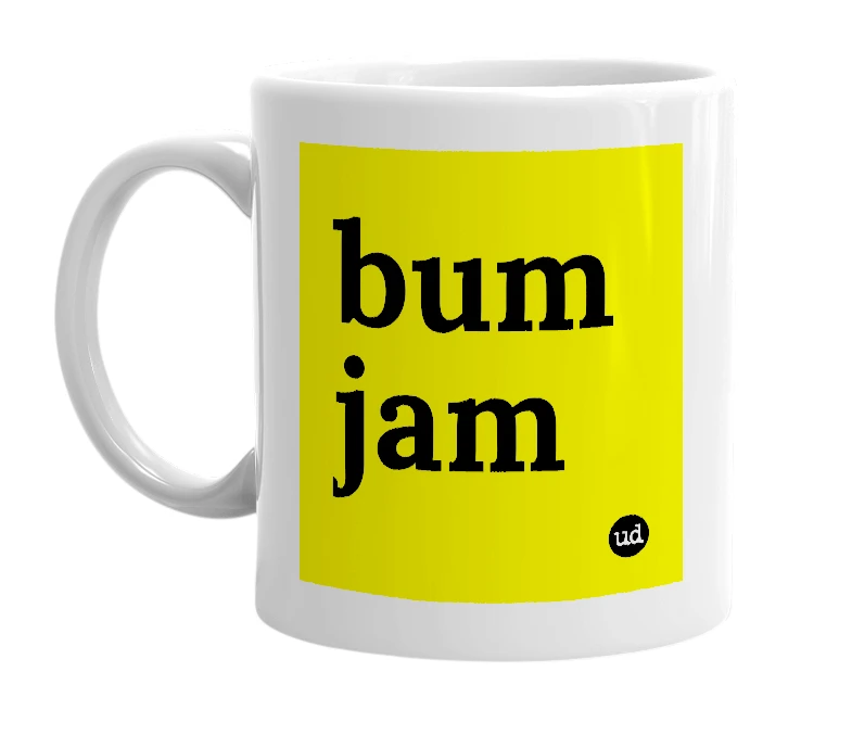 White mug with 'bum jam' in bold black letters