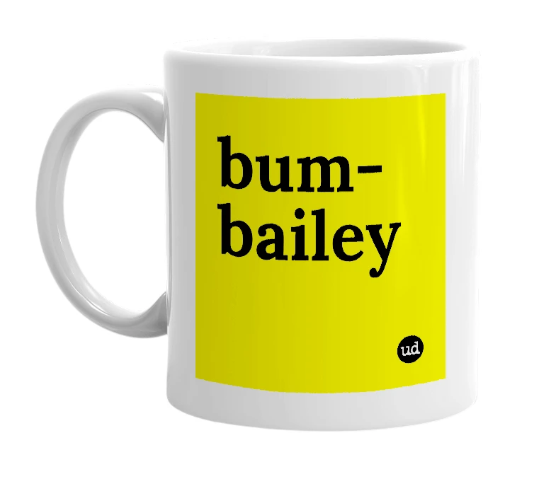 White mug with 'bum-bailey' in bold black letters