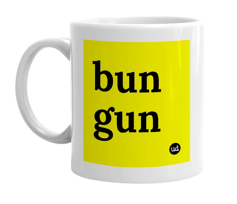 White mug with 'bun gun' in bold black letters