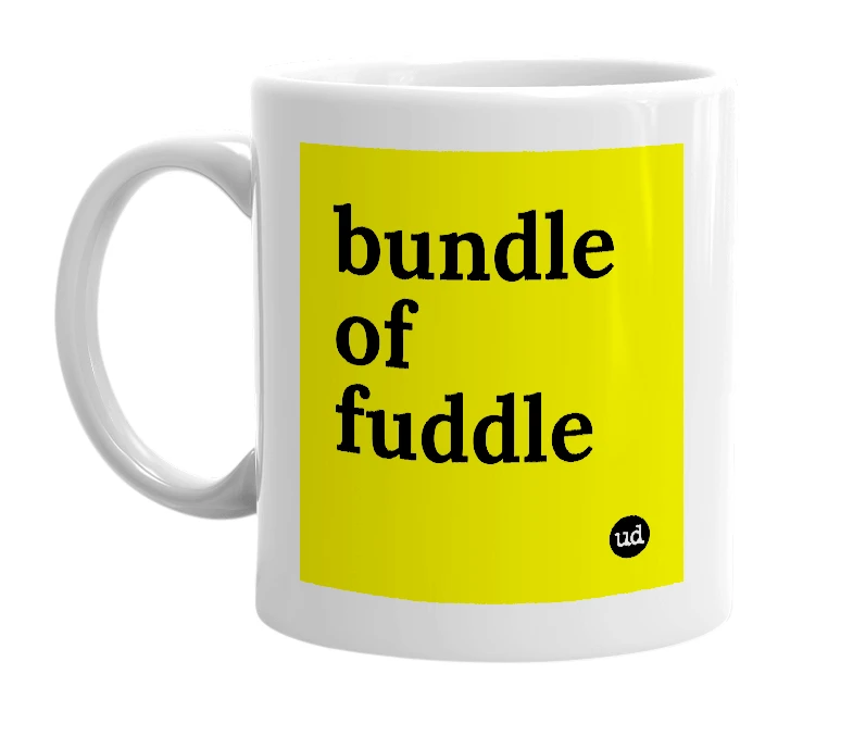 White mug with 'bundle of fuddle' in bold black letters