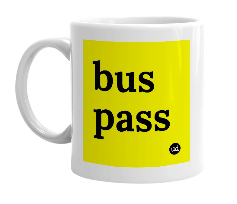 White mug with 'bus pass' in bold black letters