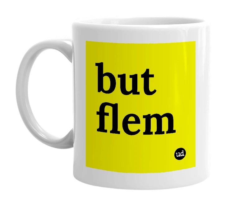 White mug with 'but flem' in bold black letters