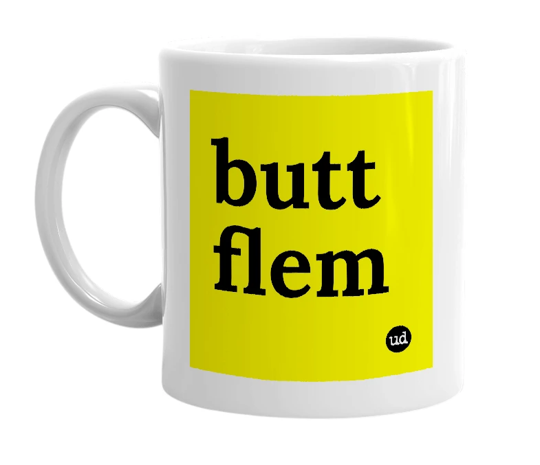 White mug with 'butt flem' in bold black letters