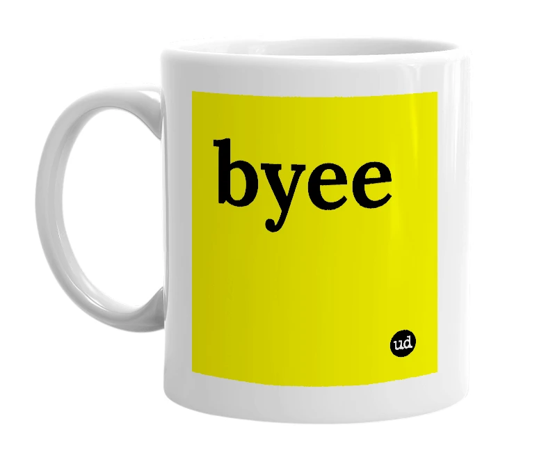 White mug with 'byee' in bold black letters