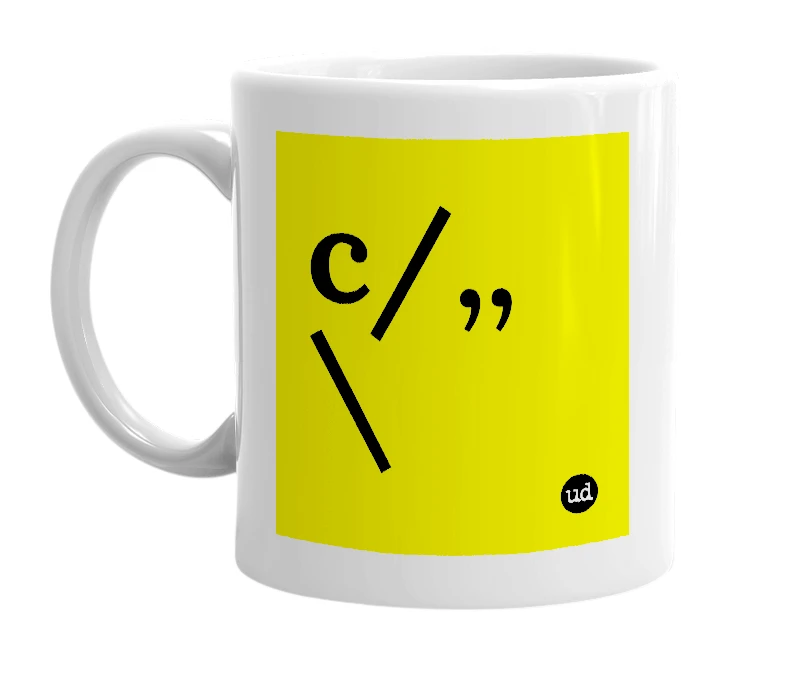 White mug with 'c/,,\' in bold black letters