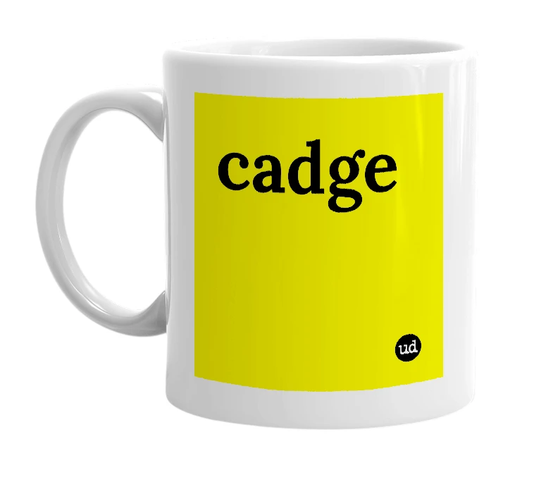 White mug with 'cadge' in bold black letters