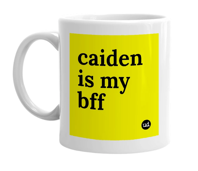 White mug with 'caiden is my bff' in bold black letters