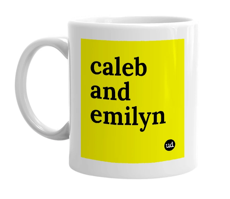 White mug with 'caleb and emilyn' in bold black letters