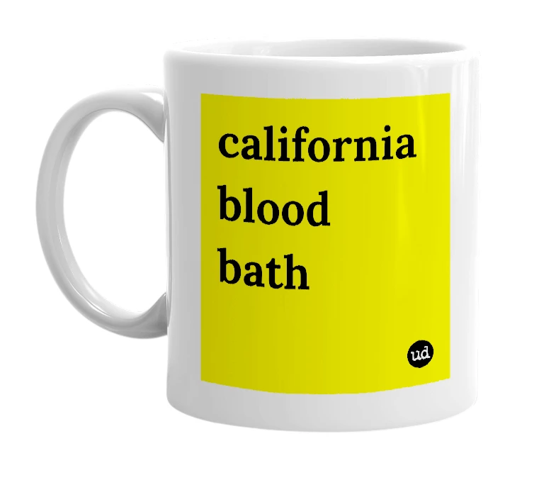 White mug with 'california blood bath' in bold black letters
