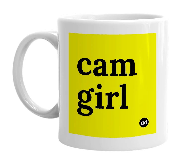 White mug with 'cam girl' in bold black letters