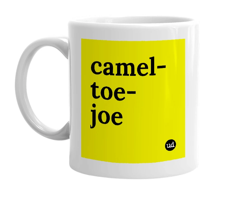 White mug with 'camel-toe-joe' in bold black letters
