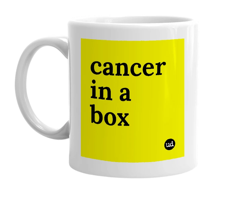 White mug with 'cancer in a box' in bold black letters