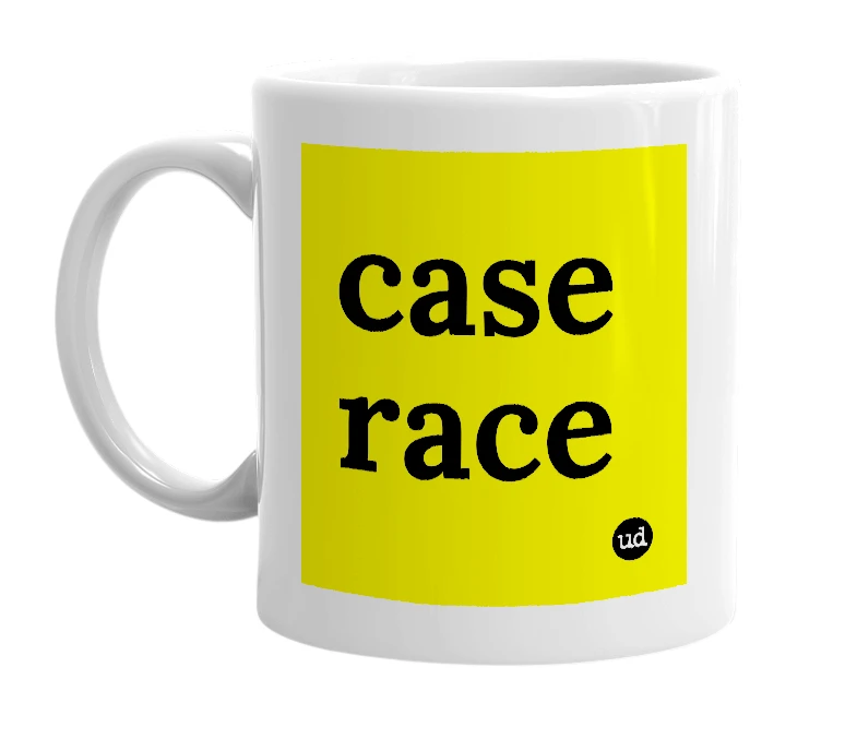White mug with 'case race' in bold black letters