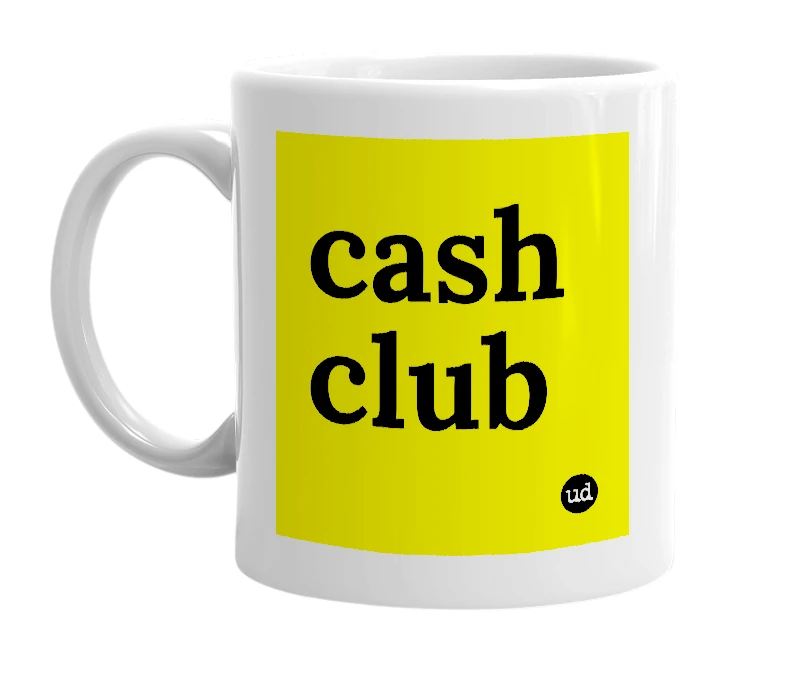 White mug with 'cash club' in bold black letters