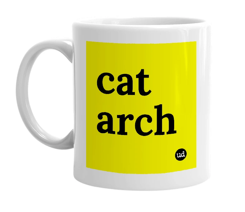 White mug with 'cat arch' in bold black letters