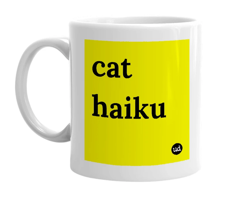 White mug with 'cat haiku' in bold black letters