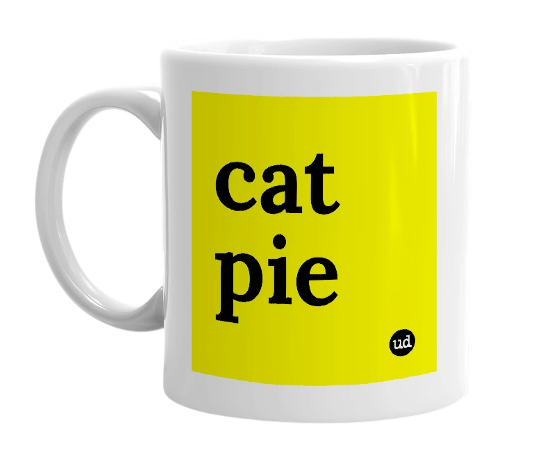 White mug with 'cat pie' in bold black letters