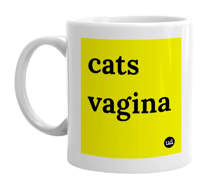 White mug with 'cats vagina' in bold black letters