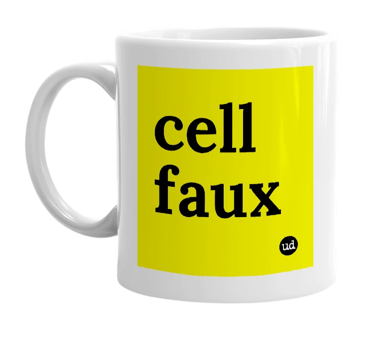 White mug with 'cell faux' in bold black letters