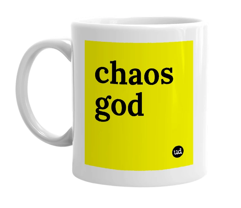 White mug with 'chaos god' in bold black letters
