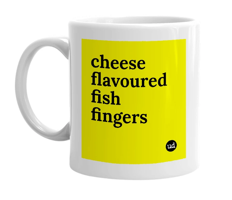 White mug with 'cheese flavoured fish fingers' in bold black letters