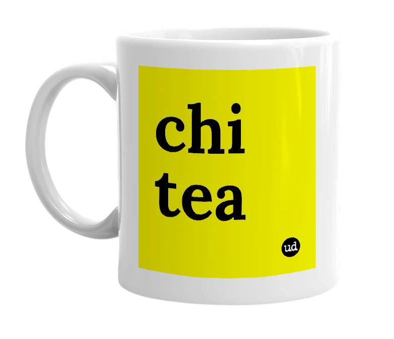 White mug with 'chi tea' in bold black letters