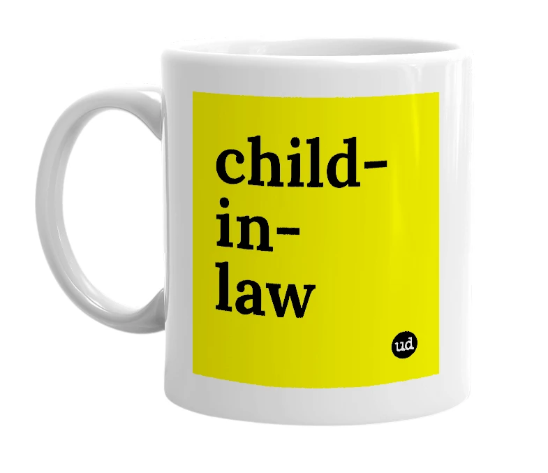 White mug with 'child-in-law' in bold black letters