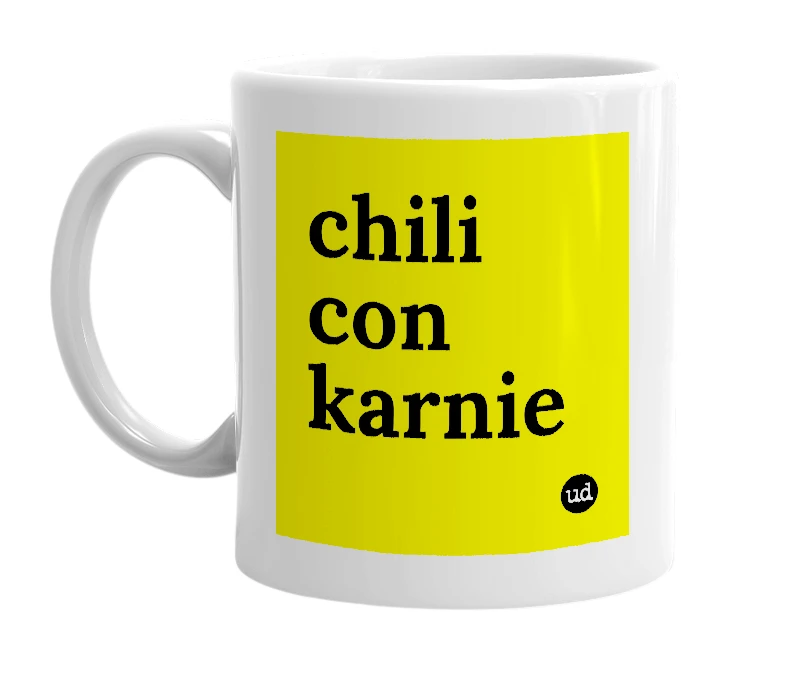 White mug with 'chili con karnie' in bold black letters