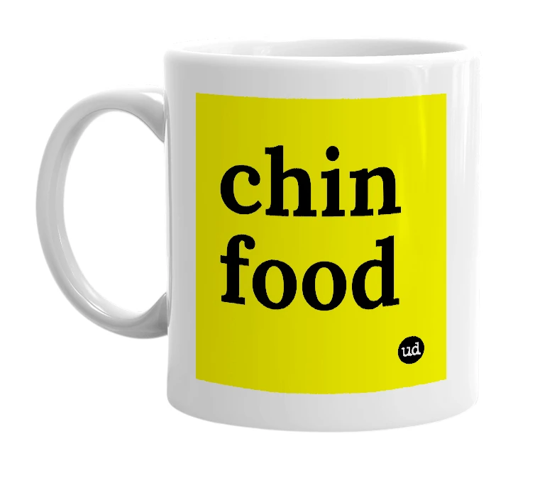 White mug with 'chin food' in bold black letters