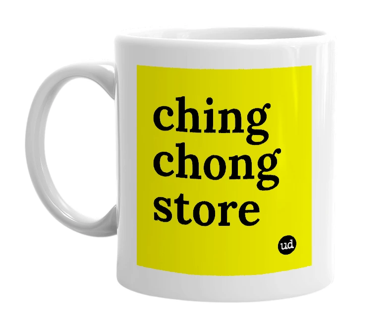 White mug with 'ching chong store' in bold black letters