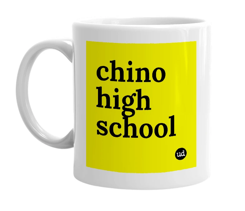 White mug with 'chino high school' in bold black letters