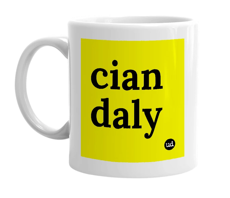 White mug with 'cian daly' in bold black letters