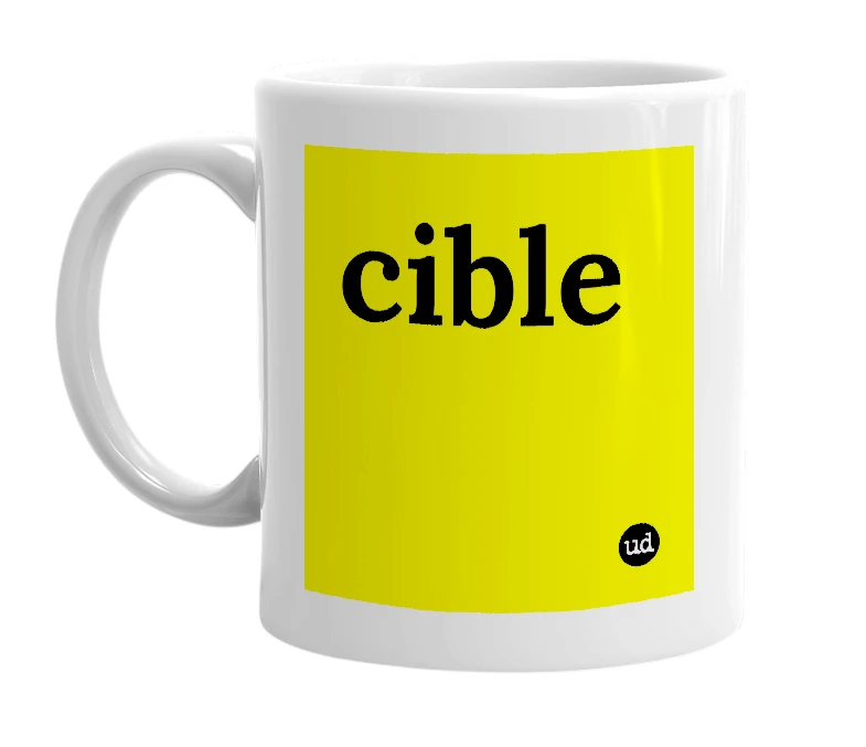 White mug with 'cible' in bold black letters