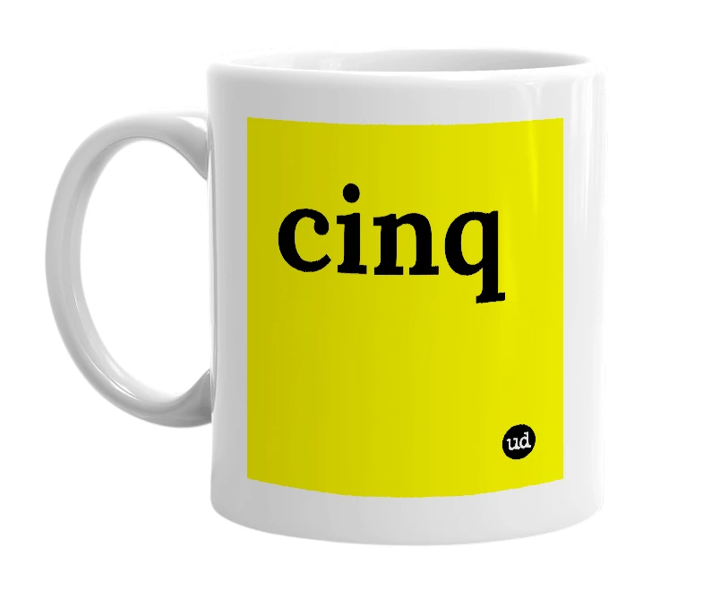 White mug with 'cinq' in bold black letters