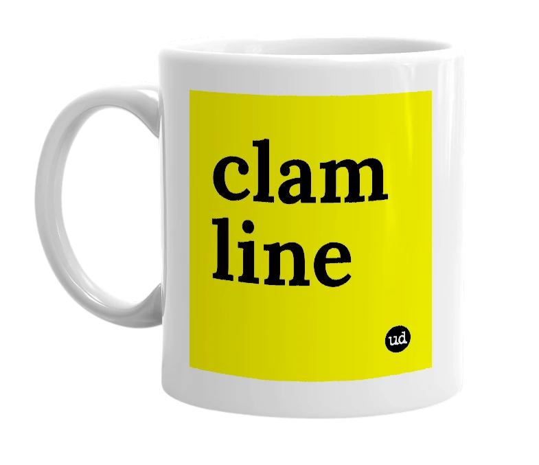 White mug with 'clam line' in bold black letters