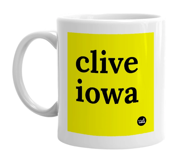 White mug with 'clive iowa' in bold black letters