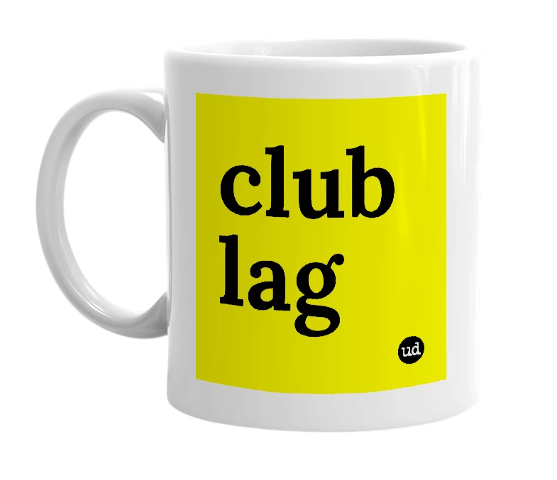 White mug with 'club lag' in bold black letters
