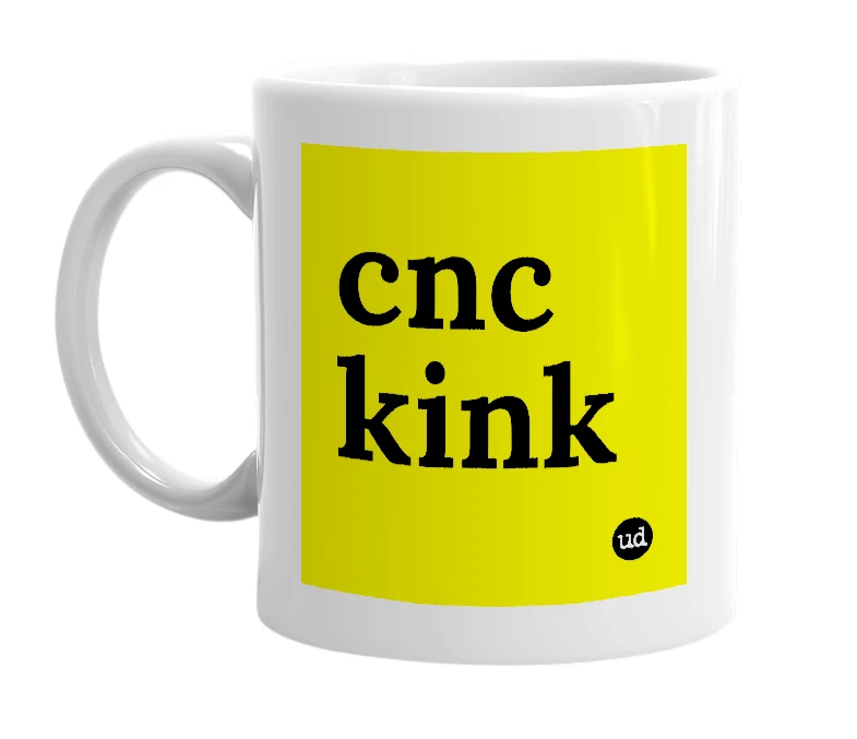 White mug with 'cnc kink' in bold black letters