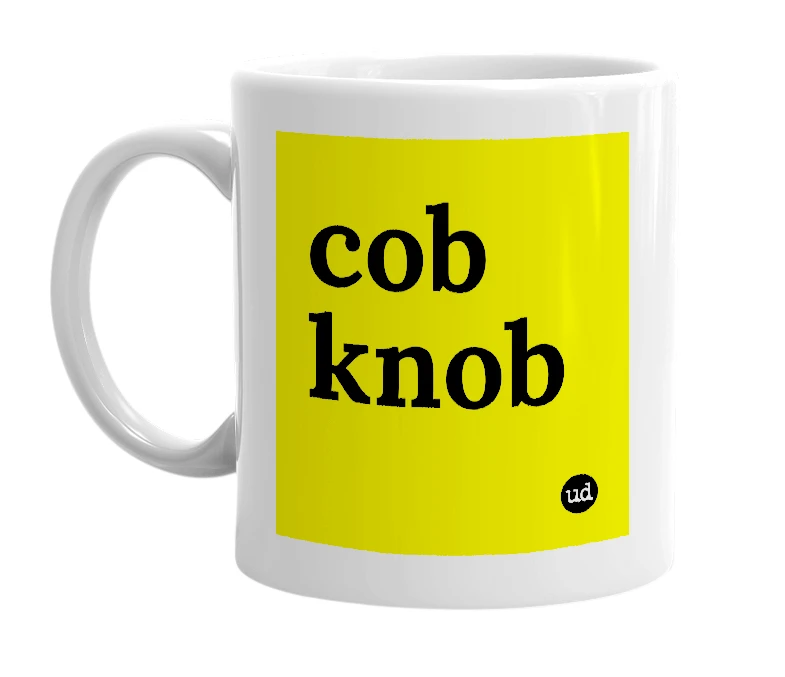 White mug with 'cob knob' in bold black letters