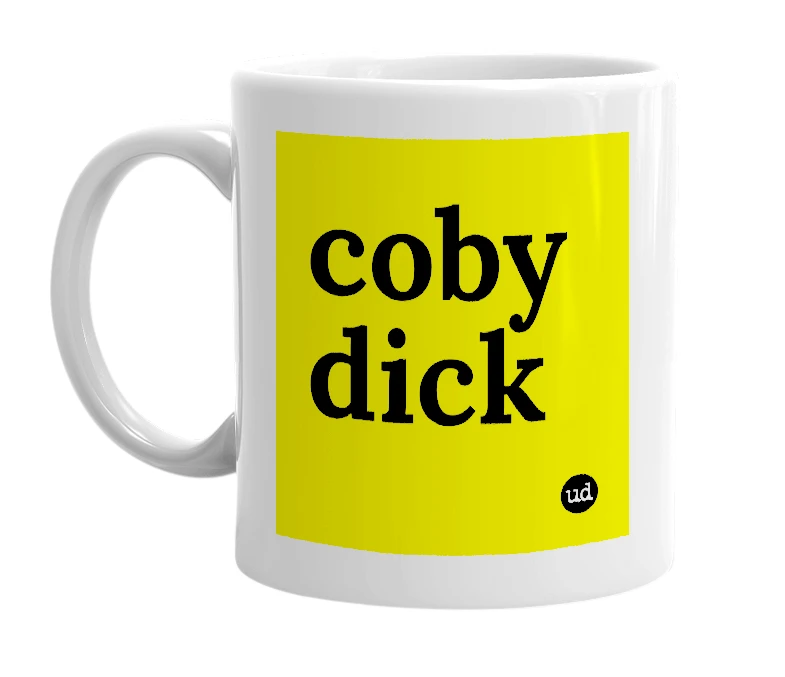 White mug with 'coby dick' in bold black letters