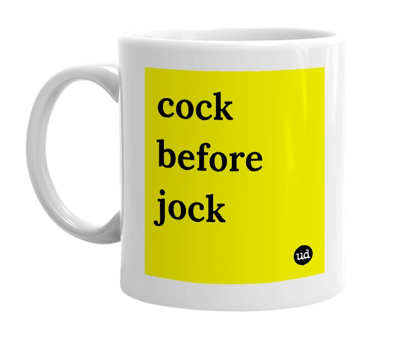 White mug with 'cock before jock' in bold black letters